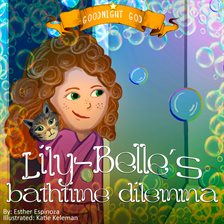 Cover image for Lily-Belle's Bathtime Dilemma