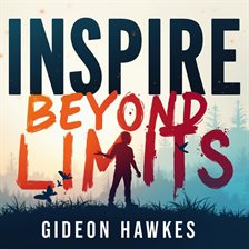 Imagen de portada para Inspire Beyond Limits: Conquer Barriers to Unleash Creative Genius