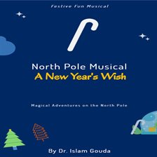 Cover image for North Pole Musical: A New Year's Wish