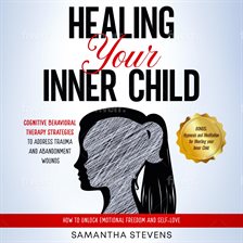 Imagen de portada para Healing your Inner Child