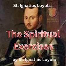 Cover image for St. Ignatius Loyola: The Spiritual Exercises