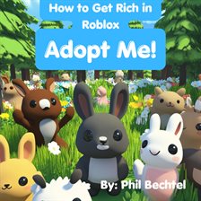 Cover image for How to Get Rich in Roblox Adopt Me