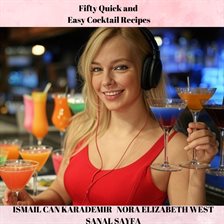Imagen de portada para Fifty Quick and Easy Cocktail Recipes