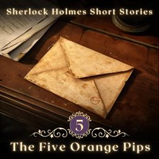 Cover image for Sherlock Holmes: The Five Orange Pips