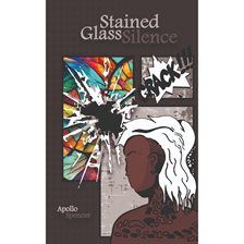 Cover image for Stained Glass Silence