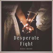 Cover image for Desperate Fight
