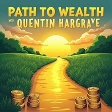 Cover image for Path to Wealth: Your Guide to Financial Freedom