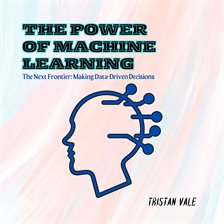 Cover image for The Power of Machine Learning