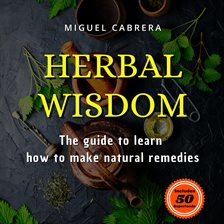 Imagen de portada para Herbal Wisdom