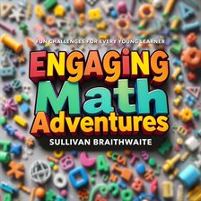 Cover image for Engaging Math Adventures: Fun Challenges for Every Young Learner