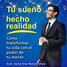 Cover image for Tu sueño hecho realidad