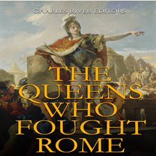 Cover image for The Queens Who Fought Rome