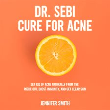 Cover image for Dr. Sebi Cure for Acne