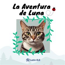 Cover image for La Aventura de Luna