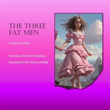 Cover image for The Three Fat Men