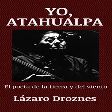 Cover image for Yo, Atahualpa