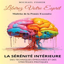 Cover image for Libérez Votre Esprit