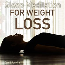 Imagen de portada para Sleep Meditation for Weight Loss