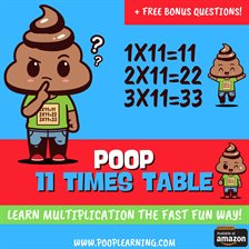 Cover image for Poop 11 Times Table - Learn Multiplication Facts Fast the Fun Way