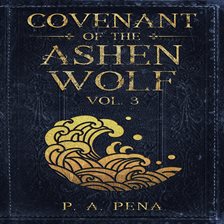 Imagen de portada para Covenant of the Ashen Wolf Volume 3
