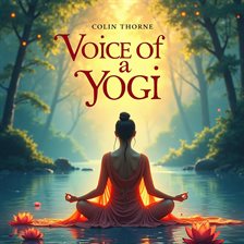 Imagen de portada para Voice of a Yogi: A Journey into Spiritual Wisdom