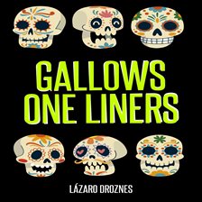 Cover image for Gallows One Liners