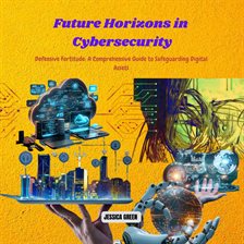 Imagen de portada para Future Horizons in Cybersecurity