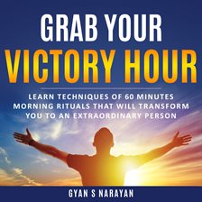 Cover image for Grab Your Victory Hour