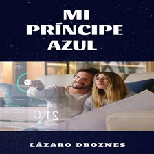 Imagen de portada para MI Principe Azul