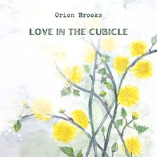 Imagen de portada para Love in the Cubicle