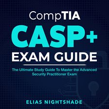 Cover image for CompTIA CASP+ Exam Guide