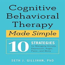 Cover image for Cognitive Behavioral Therapy Made Simple