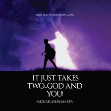 Cover image for It Just Takes Two - God and You