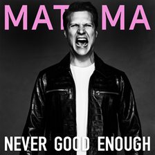 Cover image for Never Good Enough