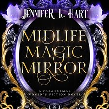 Imagen de portada para Midlife Magic Mirror