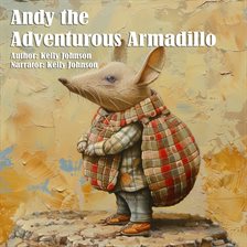 Imagen de portada para Andy the Adventurous Armadillo