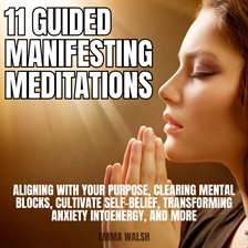 Imagen de portada para 11 Guided Manifestation Meditations