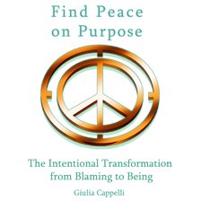 Cover image for Find Peace on Purpose