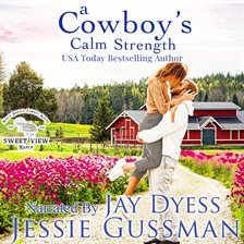 Imagen de portada para A Cowboy's Calm Strength