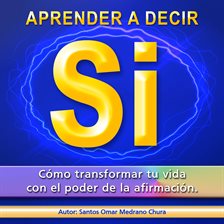 Cover image for Aprender a Decir Sí