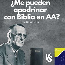 Cover image for ¿Se puede apadrinar con la biblia en AA?
