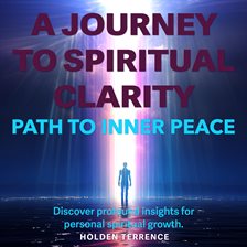 Cover image for A Journey to Spiritual Clarity