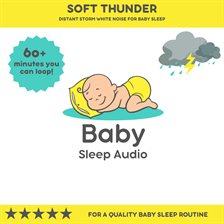 Cover image for Soft Thunder: Distant Storm White Noise for Baby Sleep