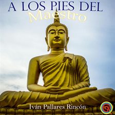 Cover image for A los pies Del maestro