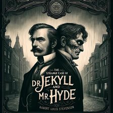 Imagen de portada para The Strange Case of Dr. Jekyll and Mr. Hyde
