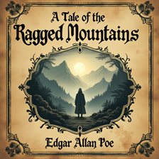 Imagen de portada para A Tale of the Ragged Mountains