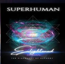 Imagen de portada para The Enlightened Human the Discovery of Alchemy