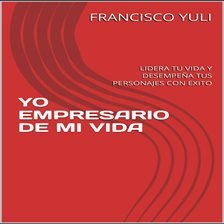 Imagen de portada para Yo Empresario De Mi Vida