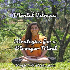 Cover image for Mental Fitness: Strategies for a Stronger Mind