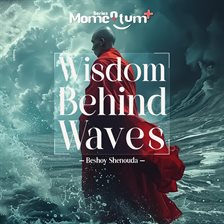 Cover image for Wisdom Behind Waves - Unlocking the Secrets of Self-Discovery and Fulfillment through Nature's Wi...